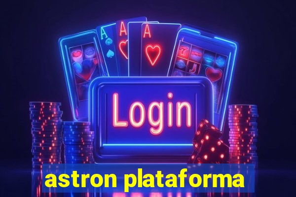 astron plataforma